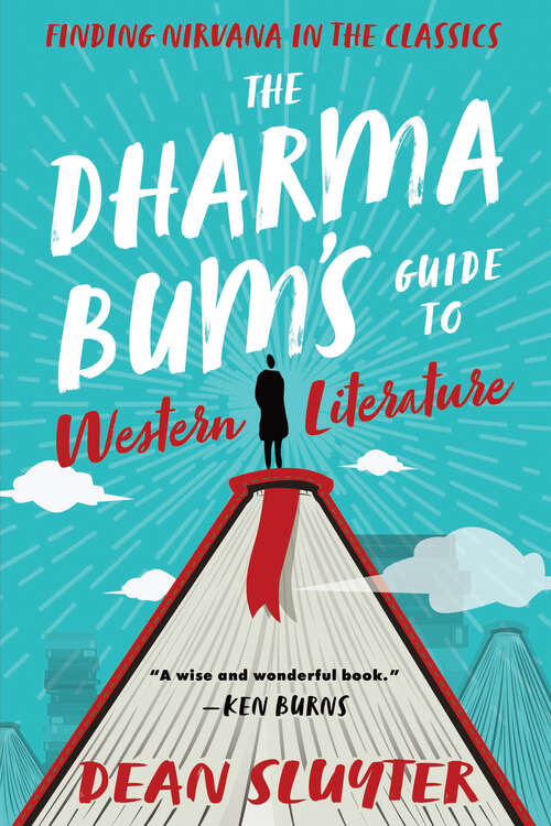 Book cover of The Dharma Bum’s Guide to Western Literature: Finding Nirvana in the Classics