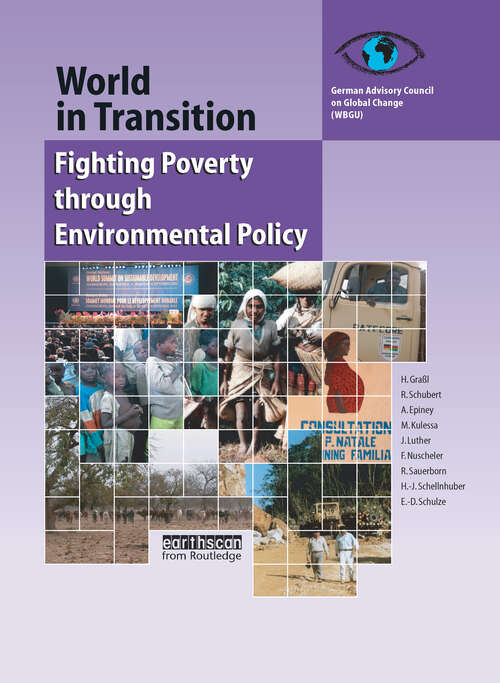 Book cover of World in Transition 4: Fighting Poverty through Environmental Policy