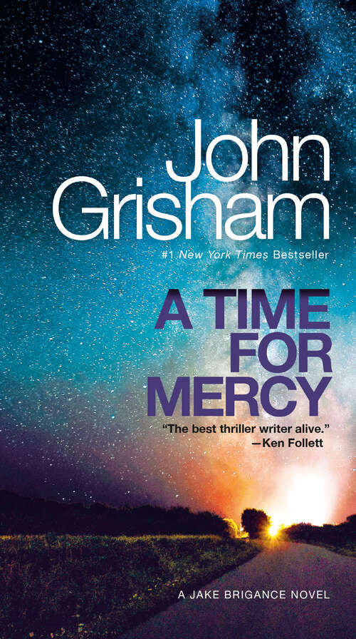 Book cover of A Time for Mercy (Jake Brigance #3)