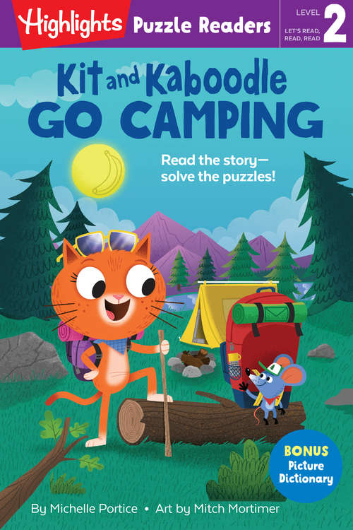 Book cover of Kit and Kaboodle Go Camping (Highlights Puzzle Readers)