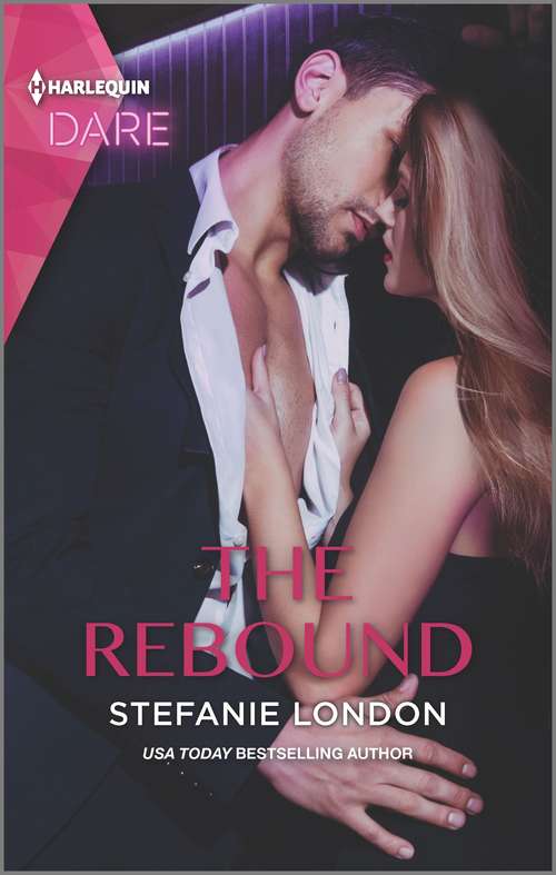 Book cover of The Rebound: A Scorching Hot Romance (Original) (Close Quarters #3)