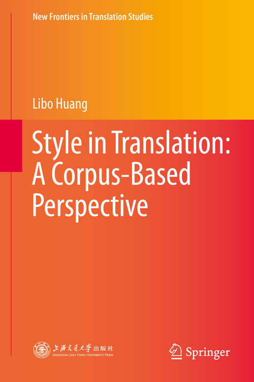 Book cover of Style in Translation: A Corpus-Based Perspective