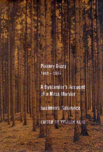 Book cover of Ponary Diary, 1941-1943: A Bystander's Account of a Mass Murder