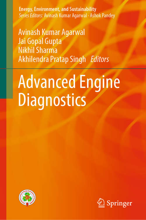 Book cover of Advanced Engine Diagnostics (1st ed. 2019) (Energy, Environment, and Sustainability)