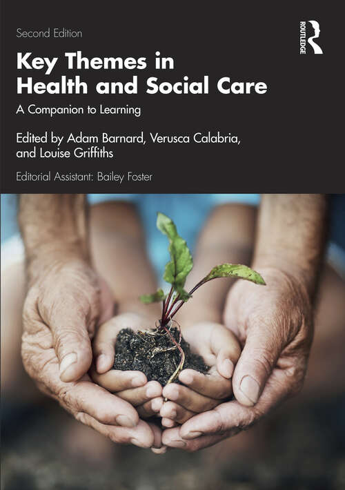 Book cover of Key Themes in Health and Social Care: A Companion to Learning (2)