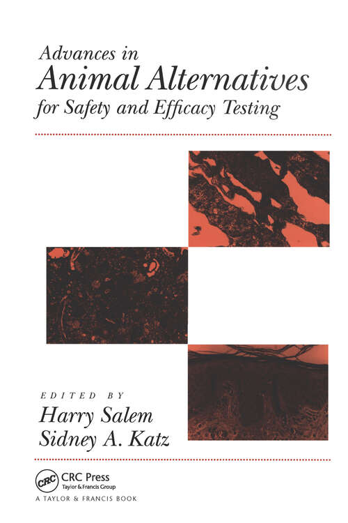 Book cover of Advances In Animal Alternatives For Safety And Efficacy Testing (1)