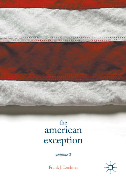 Book cover of The American Exception, Volume 2