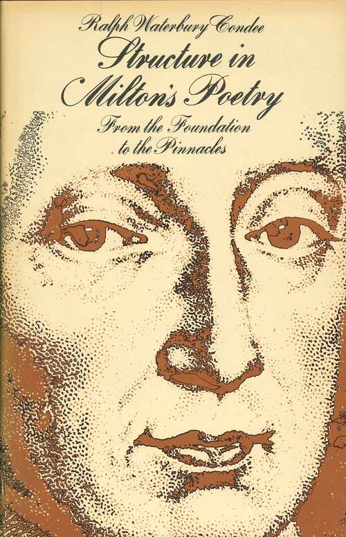 Book cover of Structure in Milton's Poetry