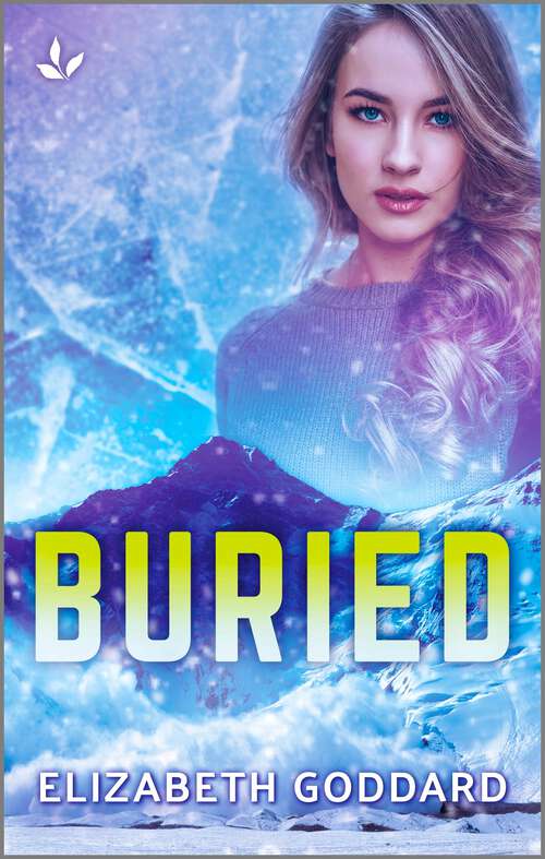 Book cover of Buried: An Action-Packed Alaskan Mystery (Reissue) (Mountain Cove #1)