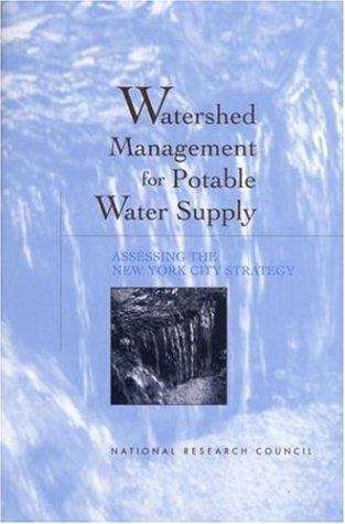 Book cover of Watershed Management for Potable Water Supply: Assessing the New York City Strategy