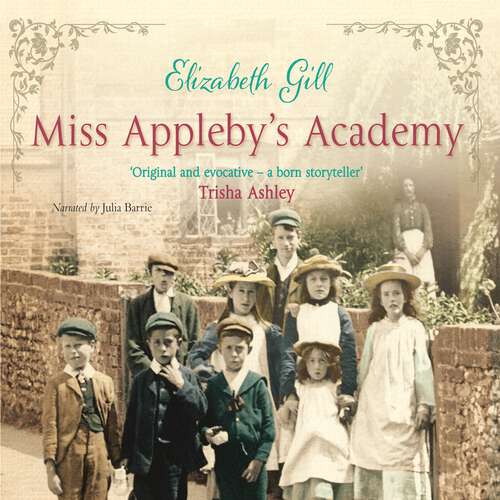 Book cover of Miss Appleby's Academy: The Bestselling Emotionally Gripping Saga
