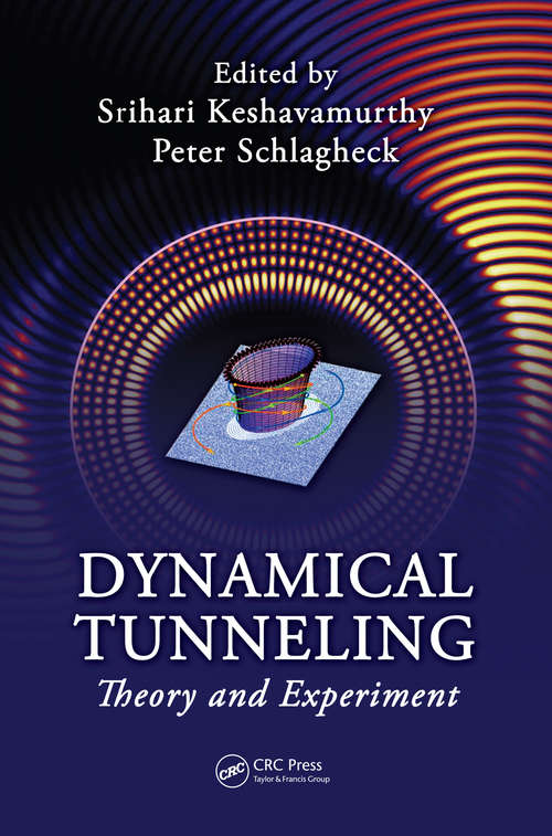 Book cover of Dynamical Tunneling: Theory and Experiment