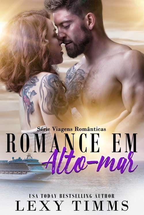 Book cover of Romance em Alto-mar (Série Viagens Românticas #3)