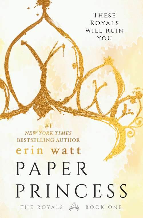 Book cover of Paper Princess (The Royals #1)