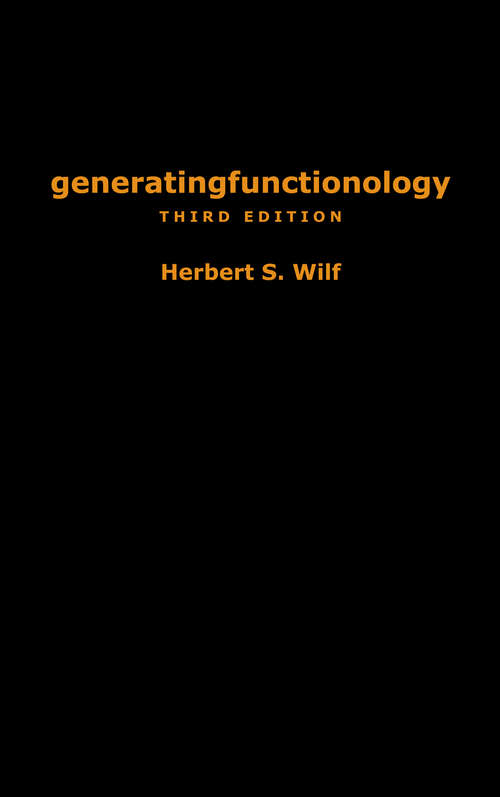 Book cover of generatingfunctionology: Third Edition (3)