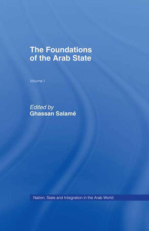 Book cover of The Foundations of the Arab State