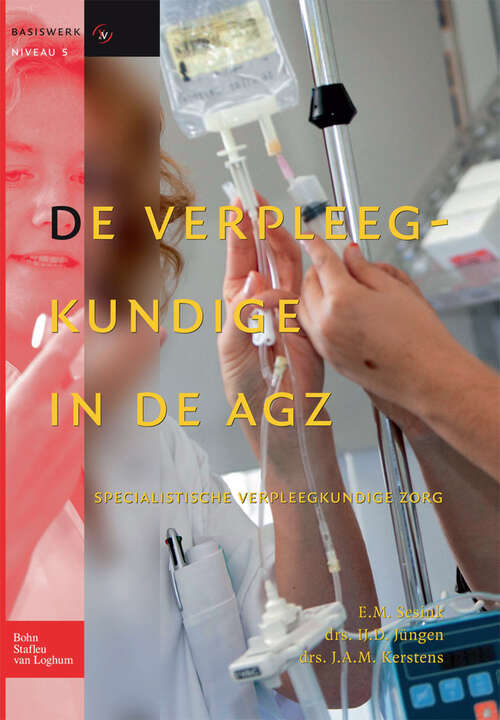 Book cover of De verpleegkundige in de AGZ