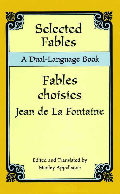 Book cover of Selected Fables: A Dual-Language Book