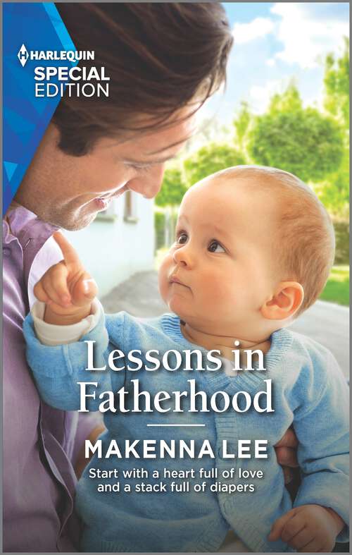 Book cover of Lessons in Fatherhood (Original) (Home to Oak Hollow #5)