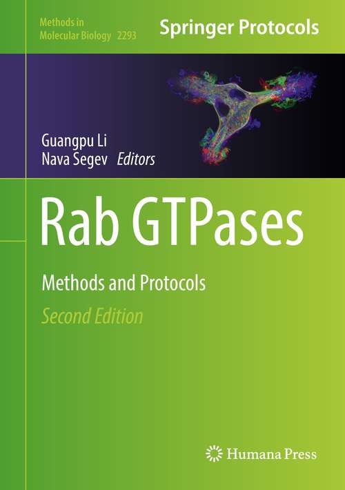 Book cover of Rab GTPases: Methods and Protocols (2nd ed. 2021) (Methods in Molecular Biology #2293)