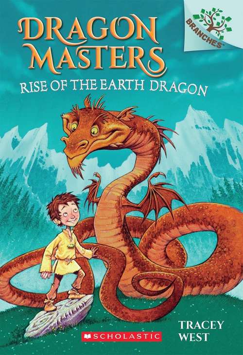 Book cover of Dragon Masters: Rise Of The Earth Dragon