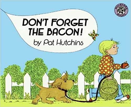 Book cover of Don't Forget the Bacon!