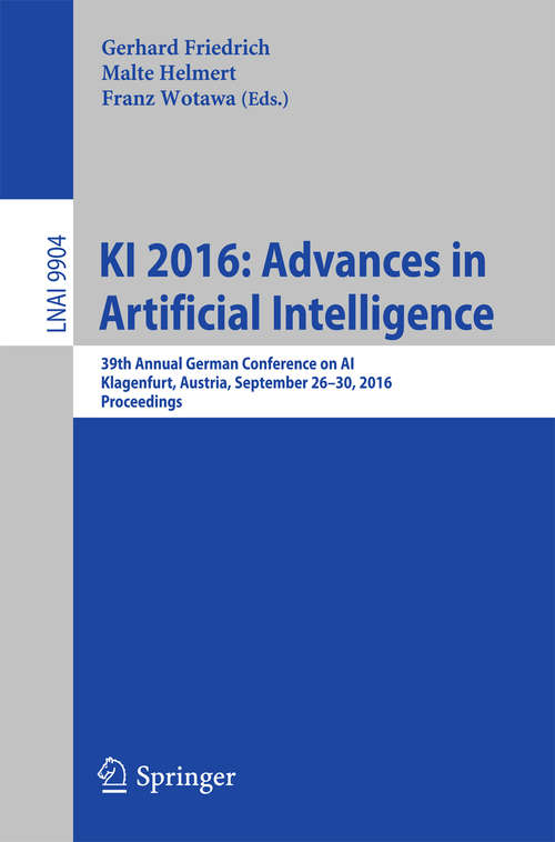 Book cover of KI 2016: Advances in Artificial Intelligence