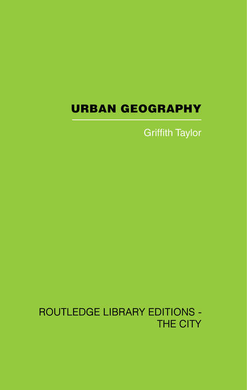 Book cover of Urban Geography: A Study of Site, Evolution, Patern and Classification in Villages, Towns and Cities (2)