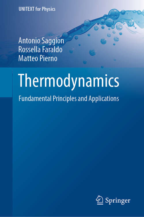 Book cover of Thermodynamics: Fundamental Principles and Applications (1st ed. 2019) (UNITEXT for Physics)