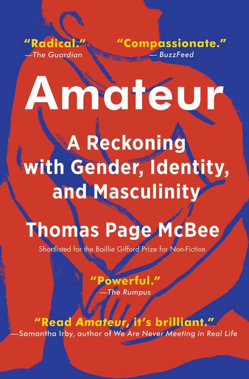 Book cover of Amateur: A Reckoning with Gender, Identity, and Masculinity