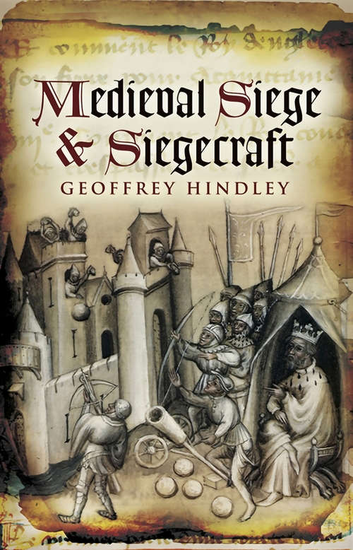 Book cover of Medieval Siege and Siegecraft