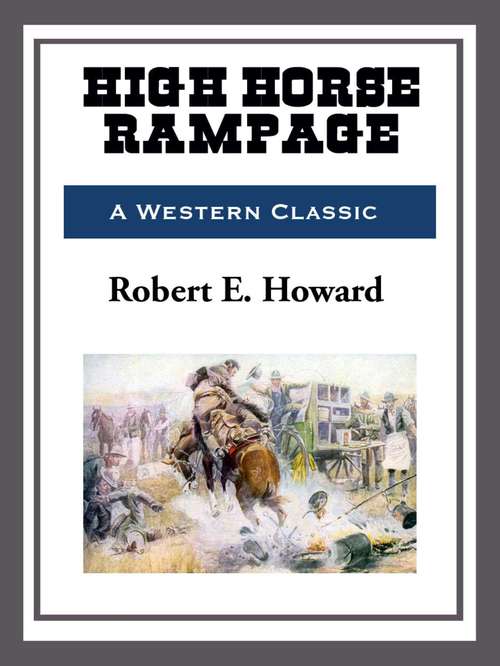 Book cover of High Horse Rampage
