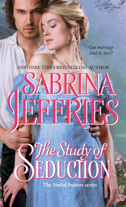 Book cover of The Study of Seduction (The Sinful Suitors #2)