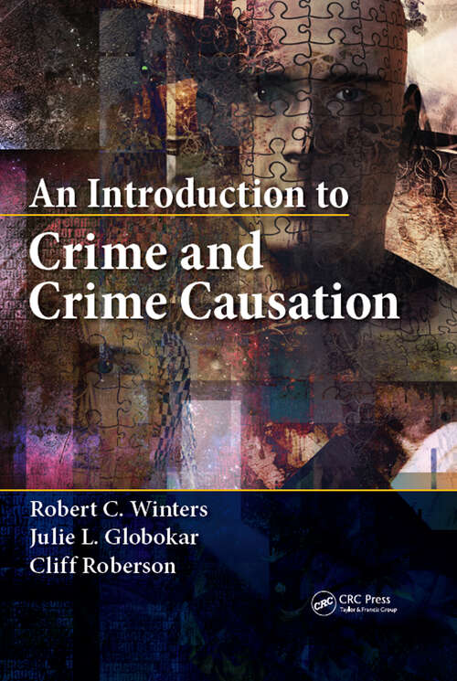 Book cover of An Introduction to Crime and Crime Causation