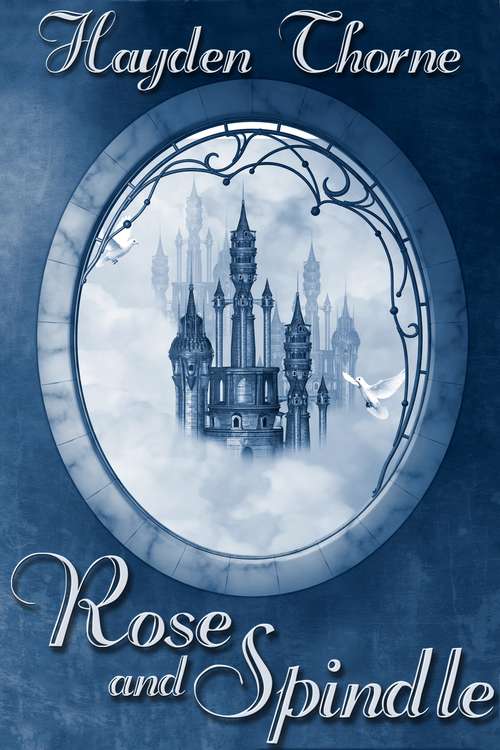Book cover of Rose and Spindle