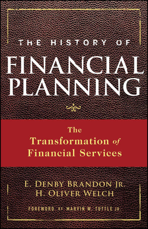 Book cover of The History of Financial Planning: The Transformation of Financial Services