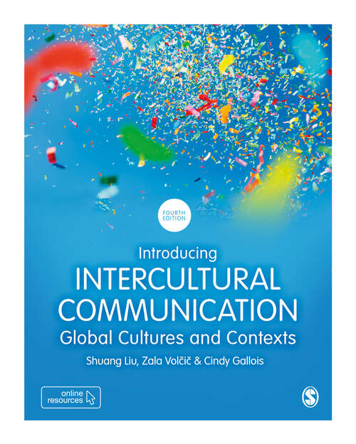 Book cover of Introducing Intercultural Communication: Global Cultures and Contexts (Fourth Edition)