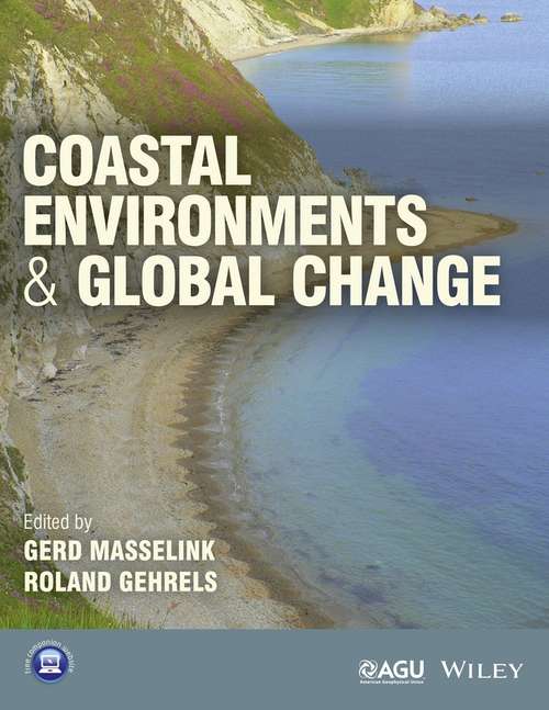 Book cover of Coastal Environments and Global Change (Wiley Works)