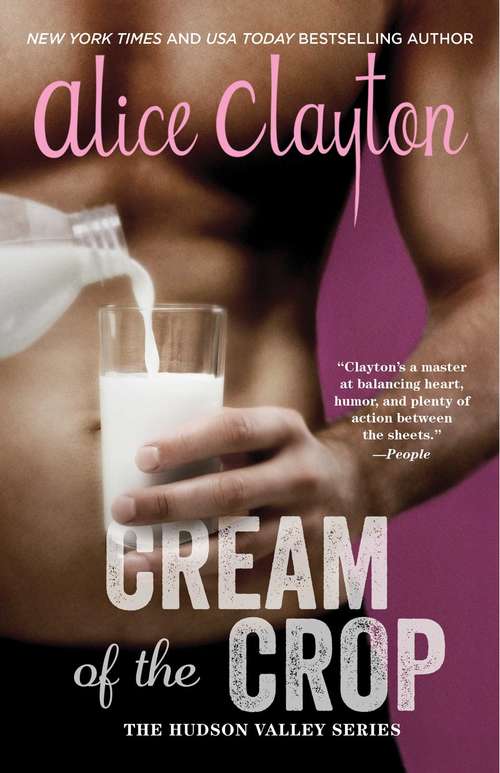 Book cover of Cream of the Crop (The Hudson Valley Series #2)