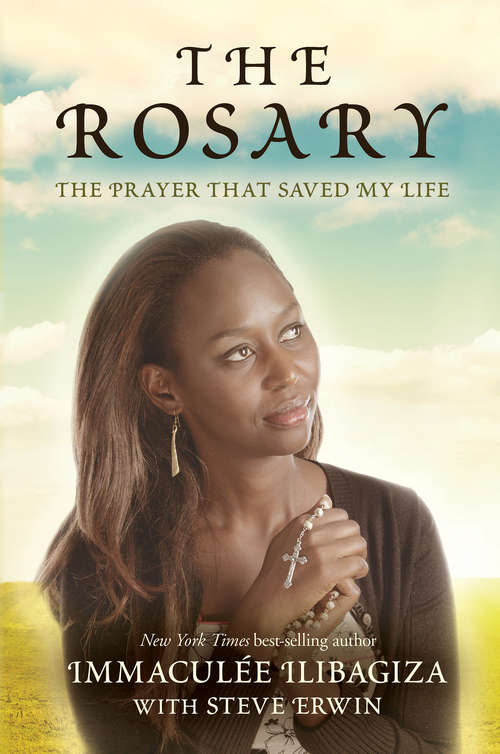 Book cover of The Rosary: The Prayer That Saved My Life