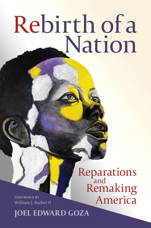 Book cover of Rebirth of a Nation: Reparations and Remaking America