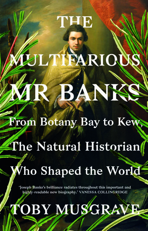 Book cover of The Multifarious Mr. Banks: From Botany Bay to Kew, The Natural Historian Who Shaped the World