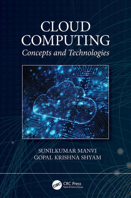 Book cover of Cloud Computing: Concepts and Technologies