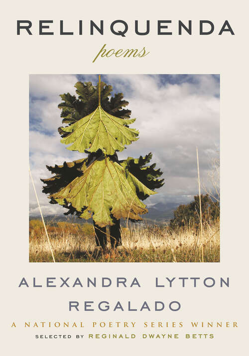 Book cover of Relinquenda: Poems