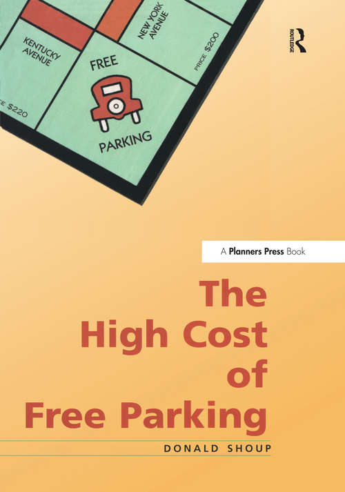 Book cover of High Cost of Free Parking
