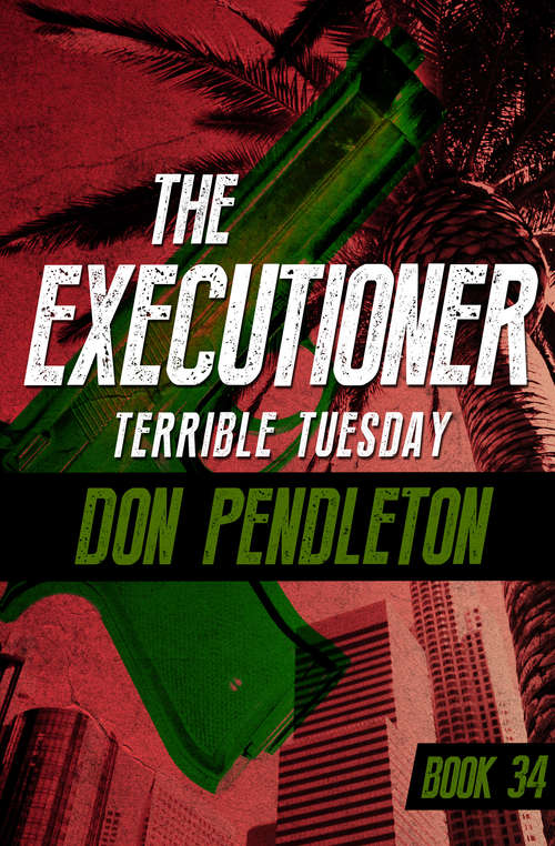 Book cover of Terrible Tuesday (The Executioner #34)