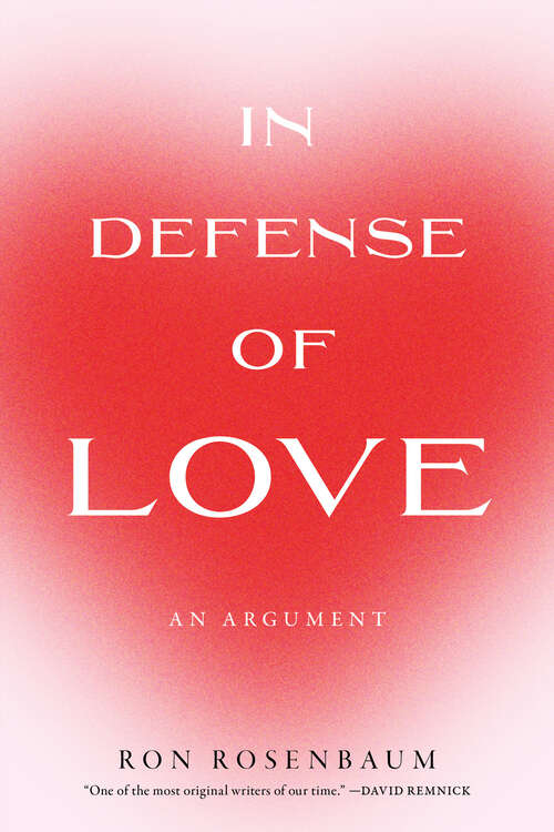 Book cover of In Defense of Love