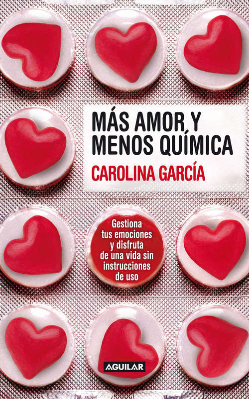 Book cover of Más amor y menos química