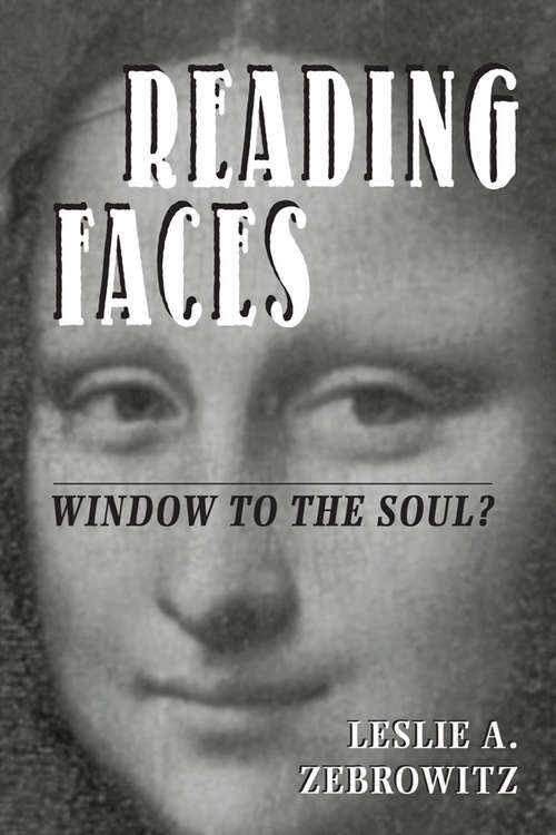 Book cover of Reading Faces: Window To The Soul?