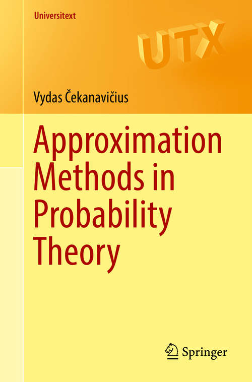 Book cover of Approximation Methods in Probability Theory (Universitext)